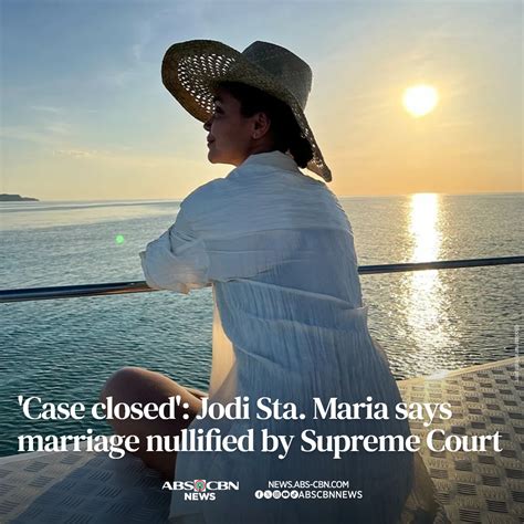 'Case closed': Jodi Sta. Maria says marriage nullified by Supreme .